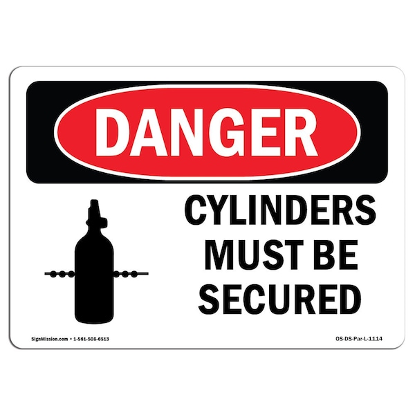 Safety Sign, OSHA Danger, 3.5" Height, Cylinders Must Be Secured, Landscape, 10PK